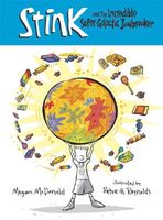 Stink and the Incredible Super-Galactic Jawbreaker