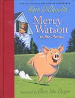 Mercy Watson to the Rescue