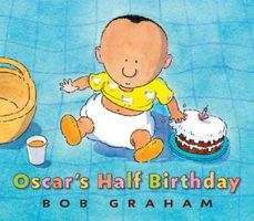 Oscar's Half Birthday