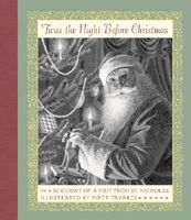 Twas the Night Before Christmas: Or Account of a Visit from St. Nicholas