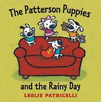 The Patterson Puppies and the Rainy Day