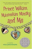 Prince William, Maximilian Minsky, and Me