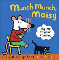 Munch Munch, Maisy