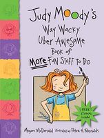 Judy Moody's Way Wacky Uber Awesome Book of More Fun Stuff t...
