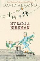 My Dad's a Birdman