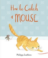 How to Catch a Mouse