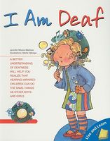 Cover of I Am Deaf by Jennifer Moore-Mallinos