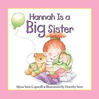 Hannah Is a Big Sister