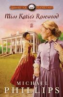 Miss Katie's Rosewood
