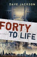 Forty to Life