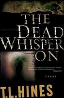 The Dead Whisper On