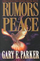 Rumors of Peace