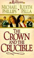 The Crown and the Crucible