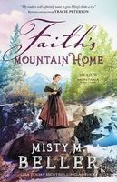 Faith's Mountain Home