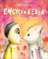 Cover of Encyclopedia of My Imaginary Friends by Bimba Landmann