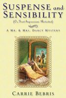 Suspense and Sensibility: or, First Impressions Revisited