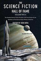 The Science Fiction Hall of Fame, Volume Two A: The Greatest Science Fiction Novellas of All Time Chosen by the Members of the Science Fiction Writers