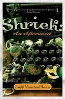 Shriek: An Afterword