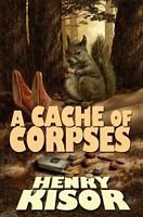 Cache of Corpses