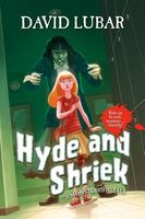 Hyde and Shriek: A Monsterrific Tale