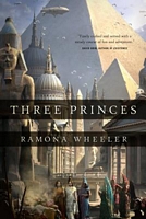 Cover of Three Princes by Ramona Wheeler