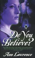 Do You Believe?