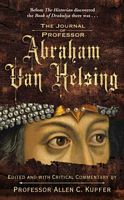 Cover of The Journal of Professor Abraham Van Helsing by Allen C. Kupfer