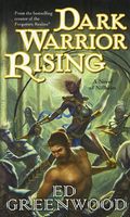 Dark Warrior Rising