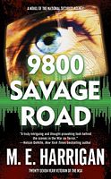 Cover of 9800 Savage Road by M.E. Harrigan