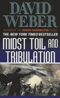 Midst Toil and Tribulation