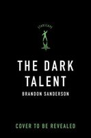 The Dark Talent