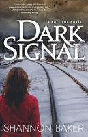 Dark Signal