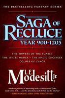 Saga of Recluce: Year 900-1205 by L.E. Modesitt Jr.