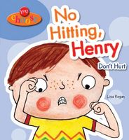 No Hitting, Henry: Don't Hurt