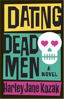 Dating Dead Men