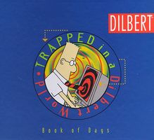 Dilbert Book of Days: Trapped in a Dilbert World