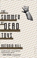 The Summer of Dead Toys