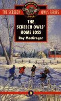 The Screech Owls' Home Loss