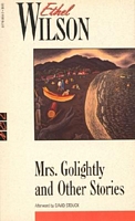 Cover of Mrs. Golightly and Other Stories by Ethel Wilson