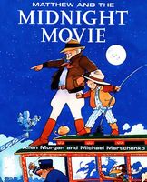 Matthew and the Midnight Movie