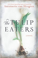 The Tulip Eaters