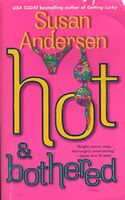 Hot & Bothered