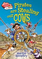 Cover of Pirates Are Stealing Our Cows by Martin Remphry