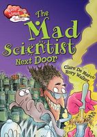 Cover of The Mad Scientist Next Door by Clare De Marco
