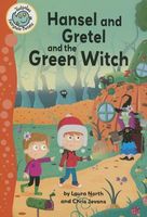 Hansel and Gretel and the Green Witch