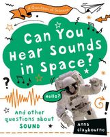 Can You Hear Sounds in Space?