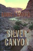 silver canyon louis l'amour