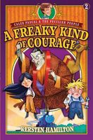 A Freaky Kind of Courage