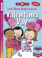 Let's Show God's Love on Valentine's Day