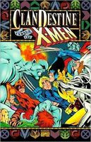 The Clandestine VS the X-Men